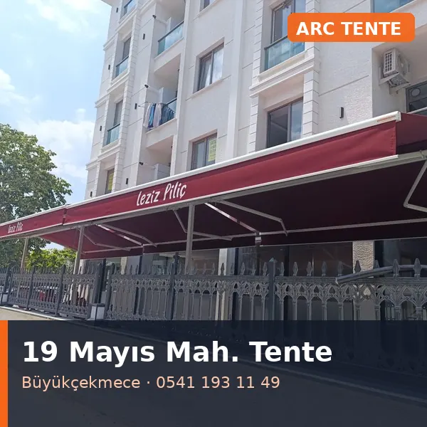 19 Mayıs Mahallesi (Büyükçekmece) tente tamiri - ARC Tente