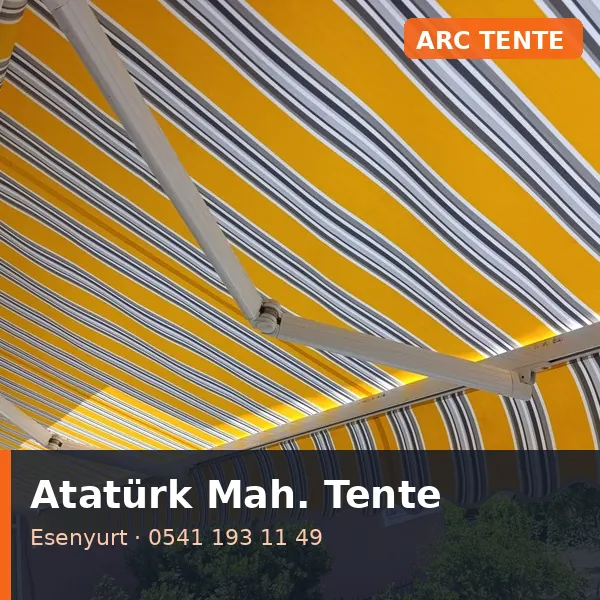 Atatürk Mahallesi (Esenyurt) mafsallı tente - ARC Tente