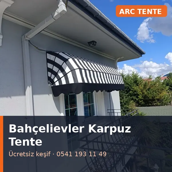 Bahçelievler karpuz tente - ARC Tente