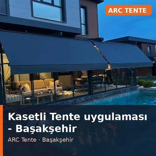Kasetli Tente uygulama örneği, Başakşehir bölgesi