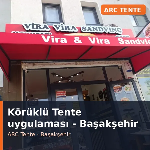 Körüklü Tente uygulama örneği, Başakşehir bölgesi