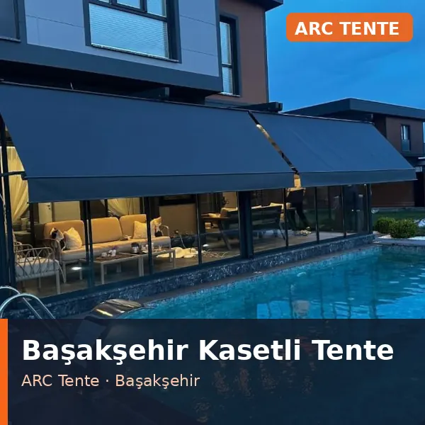 Başakşehir kasetli tente uygulaması