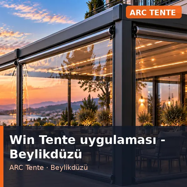 Win Tente uygulama örneği, Beylikdüzü bölgesi