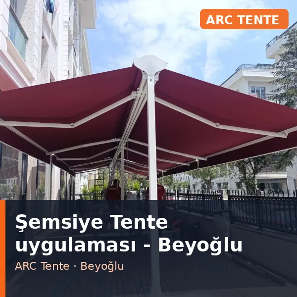 Şemsiye Tente uygulama örneği, Beyoğlu bölgesi
