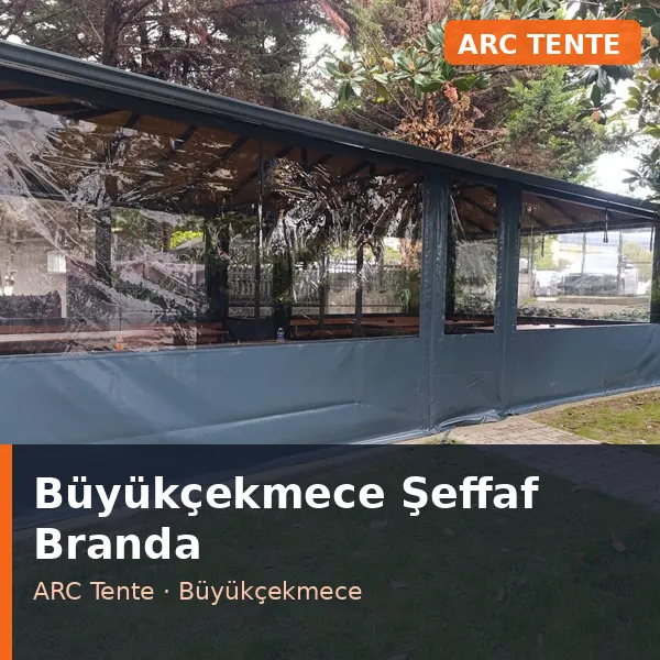 Büyükçekmece şeffaf branda uygulaması
