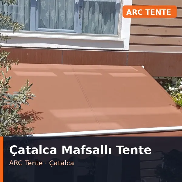 Çatalca mafsallı tente uygulaması