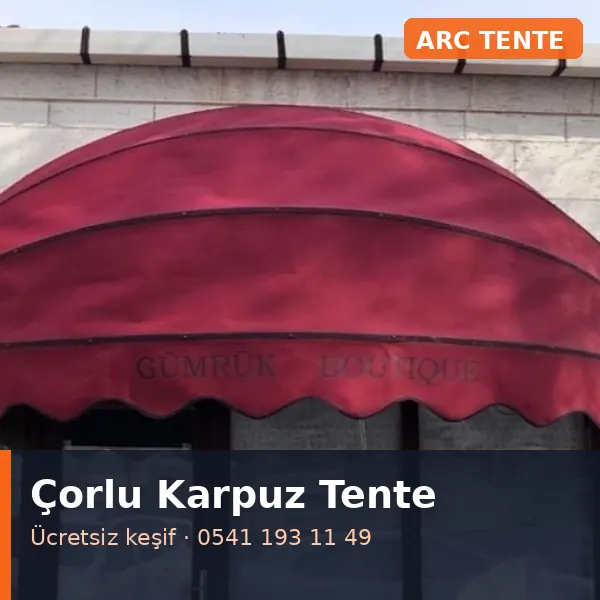 Çorlu karpuz tente - ARC Tente