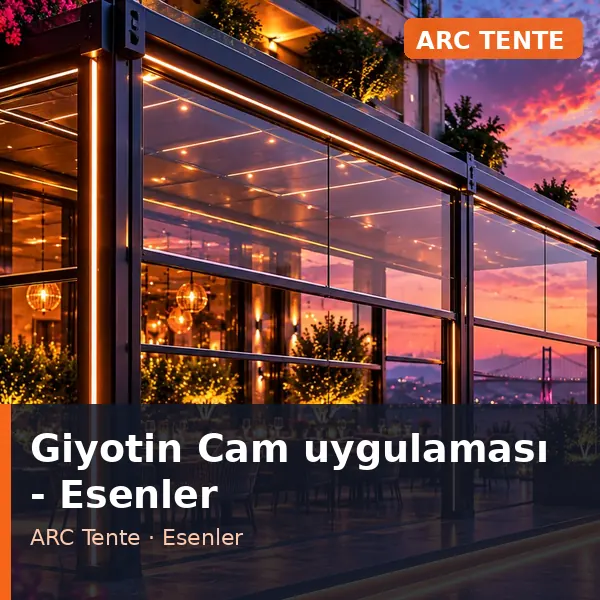 Giyotin Cam uygulama örneği, Esenler bölgesi
