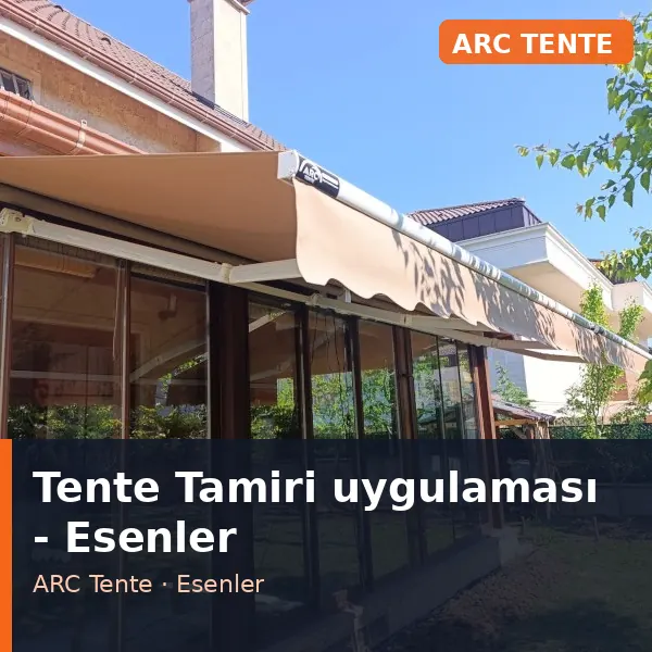 Tente Tamiri uygulama örneği, Esenler bölgesi