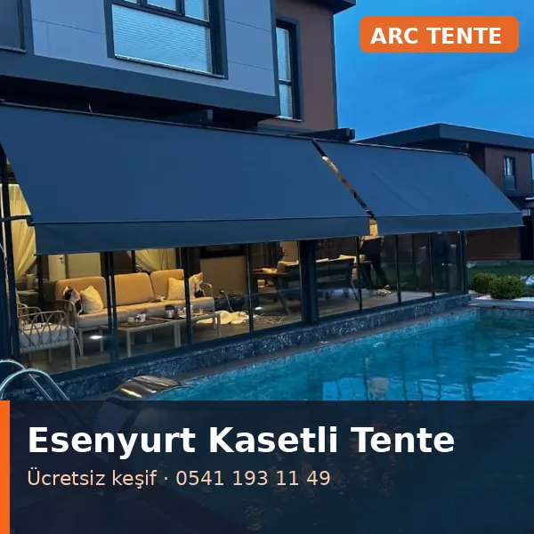 Esenyurt kasetli tente - ARC Tente