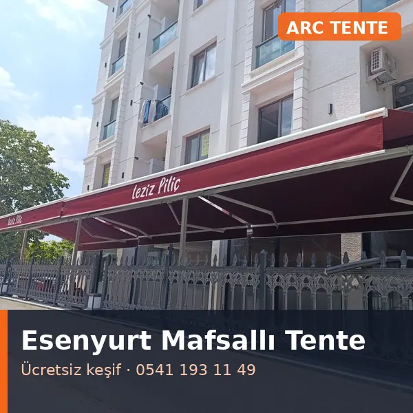 Esenyurt mafsallı tente - ARC Tente