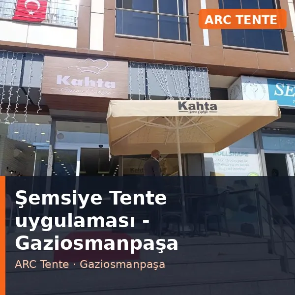 Şemsiye Tente uygulama örneği, Gaziosmanpaşa bölgesi