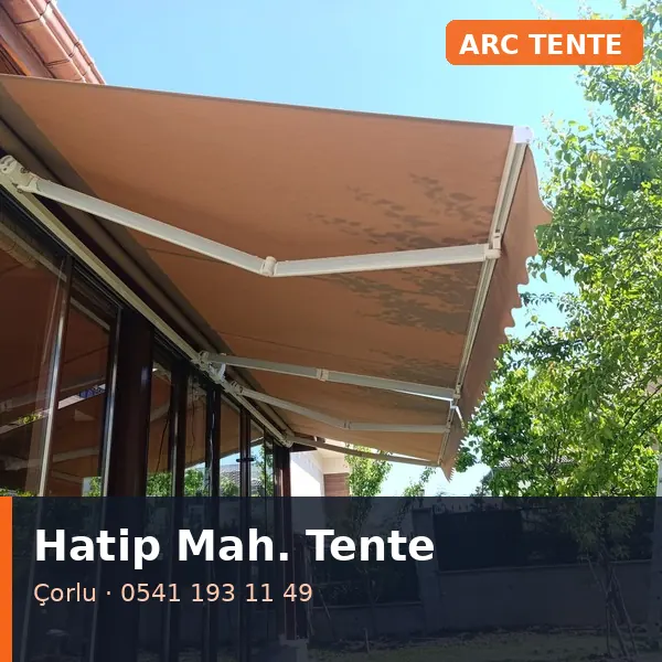 Hatip Mahallesi (Çorlu) mafsallı tente - ARC Tente