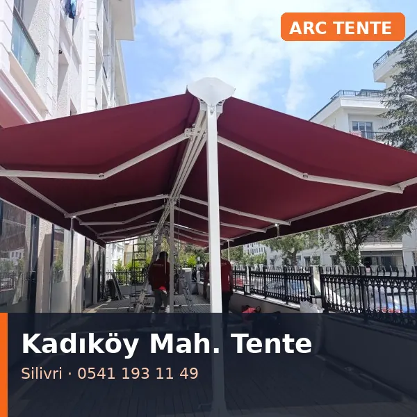 Kadıköy Mahallesi (Silivri) şemsiye tente - ARC Tente