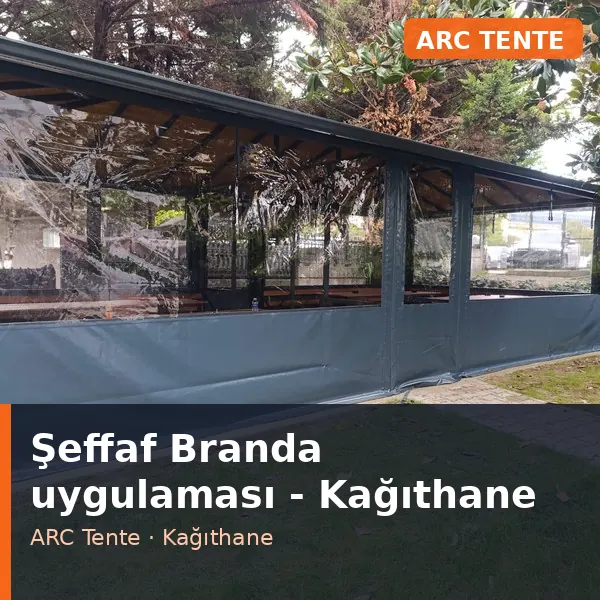 Şeffaf Branda uygulama örneği, Kağıthane bölgesi