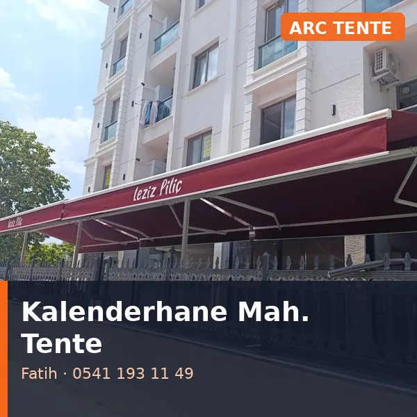 Kalenderhane Mahallesi (Fatih) tente tamiri - ARC Tente