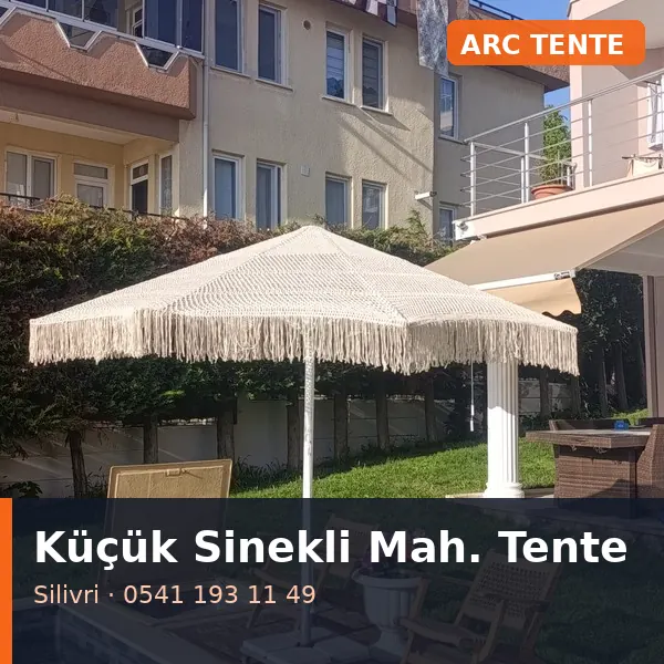 Küçük Sinekli Mahallesi (Silivri) şemsiye tente - ARC Tente