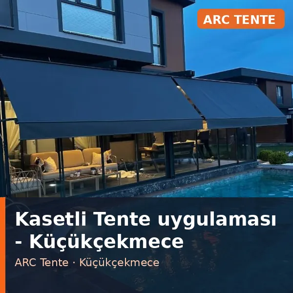 Kasetli Tente uygulama örneği, Küçükçekmece bölgesi
