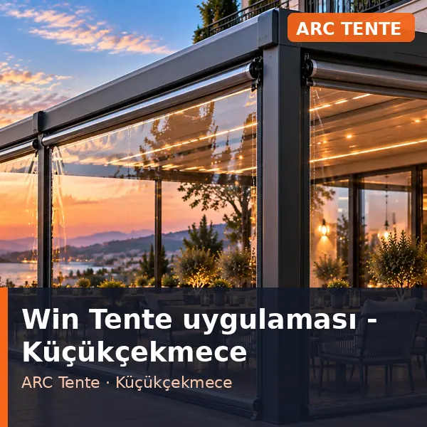 Win Tente uygulama örneği, Küçükçekmece bölgesi