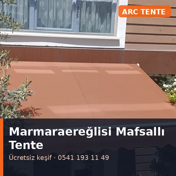 Marmaraereğlisi mafsallı tente - ARC Tente