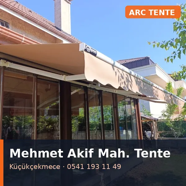 Mehmet Akif Mahallesi (Küçükçekmece) tente tamiri - ARC Tente