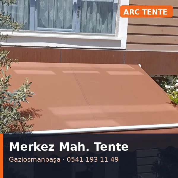 Merkez Mahallesi (Gaziosmanpaşa) mafsallı tente - ARC Tente