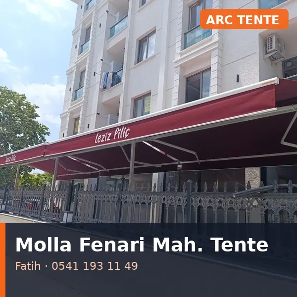 Molla Fenari Mahallesi (Fatih) tente tamiri - ARC Tente