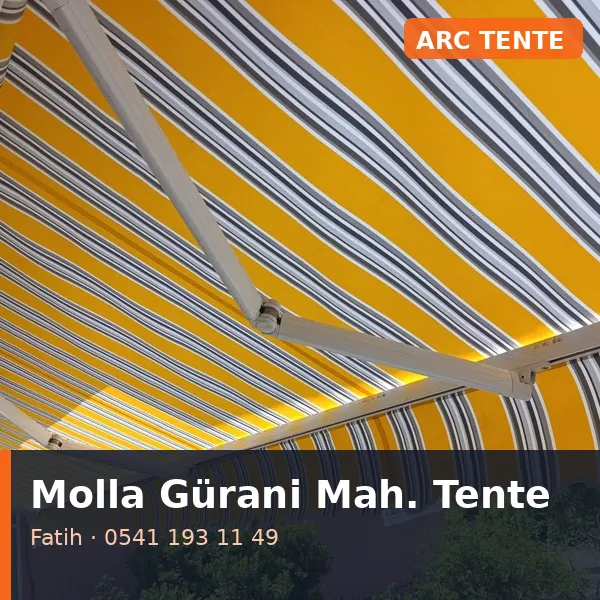 Molla Gürani Mahallesi (Fatih) tente tamiri - ARC Tente
