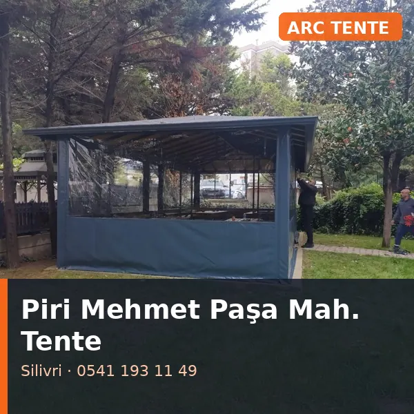 Piri Mehmet Paşa Mahallesi (Silivri) şeffaf branda - ARC Tente