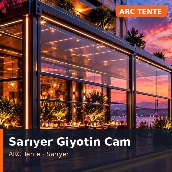 Sarıyer giyotin cam uygulaması