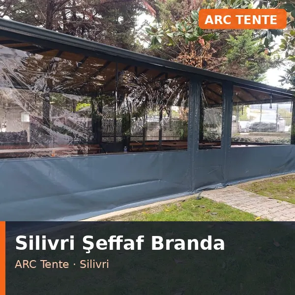 Silivri şeffaf branda uygulaması