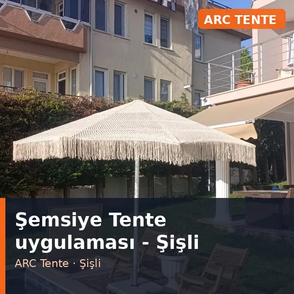 Şemsiye Tente uygulama örneği, Şişli bölgesi