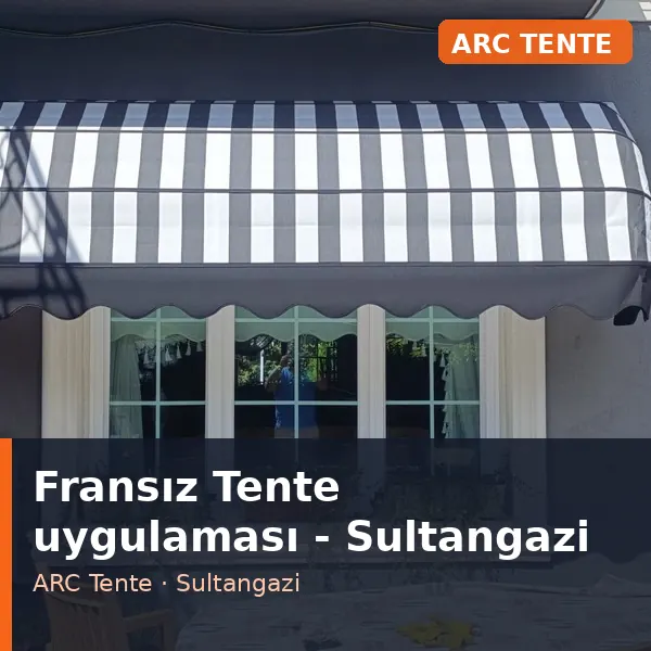 Fransız Tente uygulama örneği, Sultangazi bölgesi