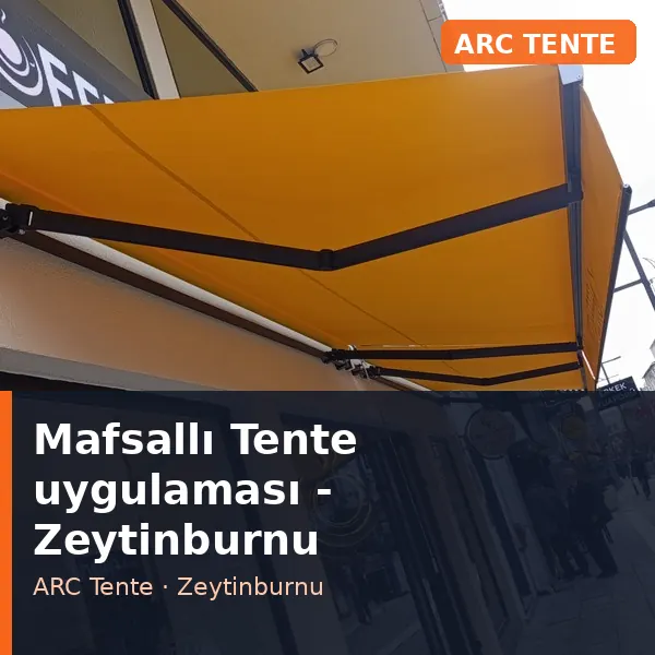 Mafsallı Tente uygulama örneği, Zeytinburnu bölgesi