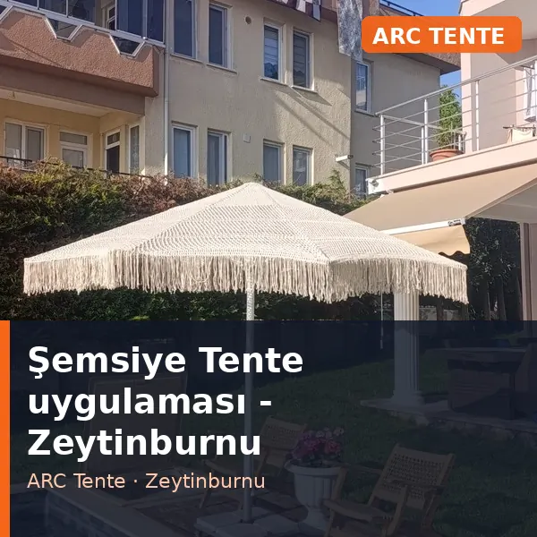 Şemsiye Tente uygulama örneği, Zeytinburnu bölgesi